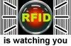 be aware of RFID